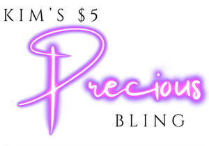 Kim’s $5 Precious Bling